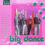 Big Dance - Śiewaj z Nami The Best