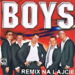 Boys - Remix Na Lajcie