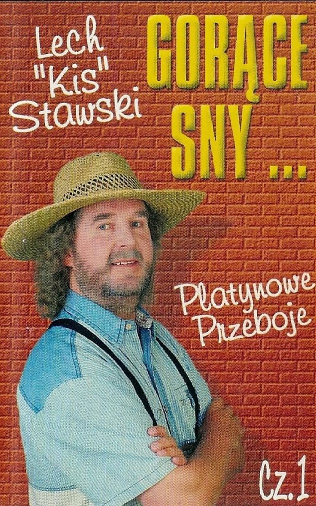 Kis Lech Stawski - Gorące Sny Platynowe Przeboje cz 1