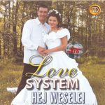 Love System - Hej Wesele