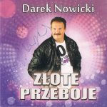Darek Nowicki - Złote Przeboje