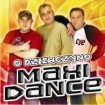 Maxi Dance - Dziewczyno