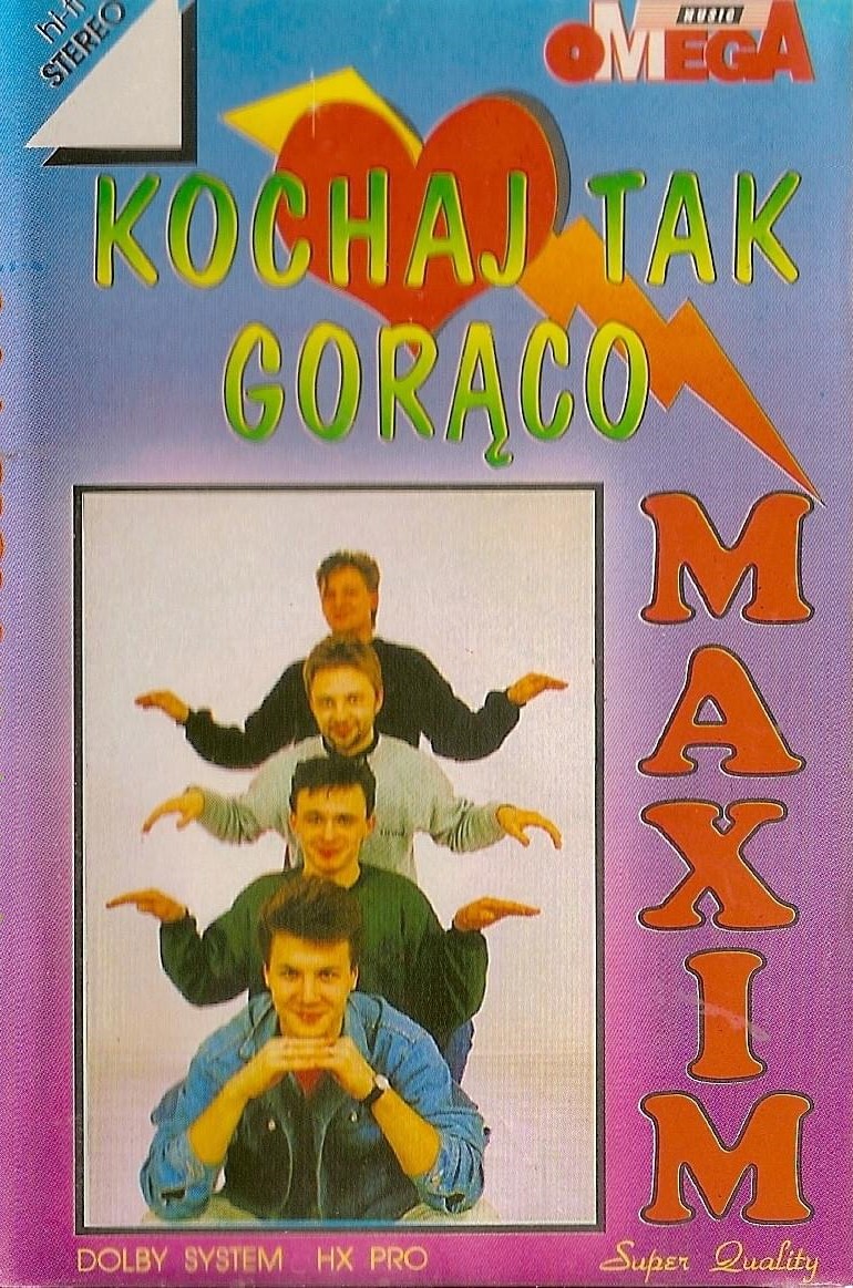 Maxim - Kochaj Tak Gorąco