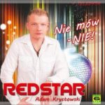 Redstar - Nie mów nie