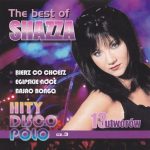 Shazza - The best of Hity Disco Polo
