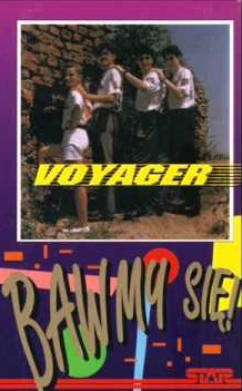 Voyager - Bawmy się