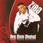 Zibo - New Disco ( Replay)