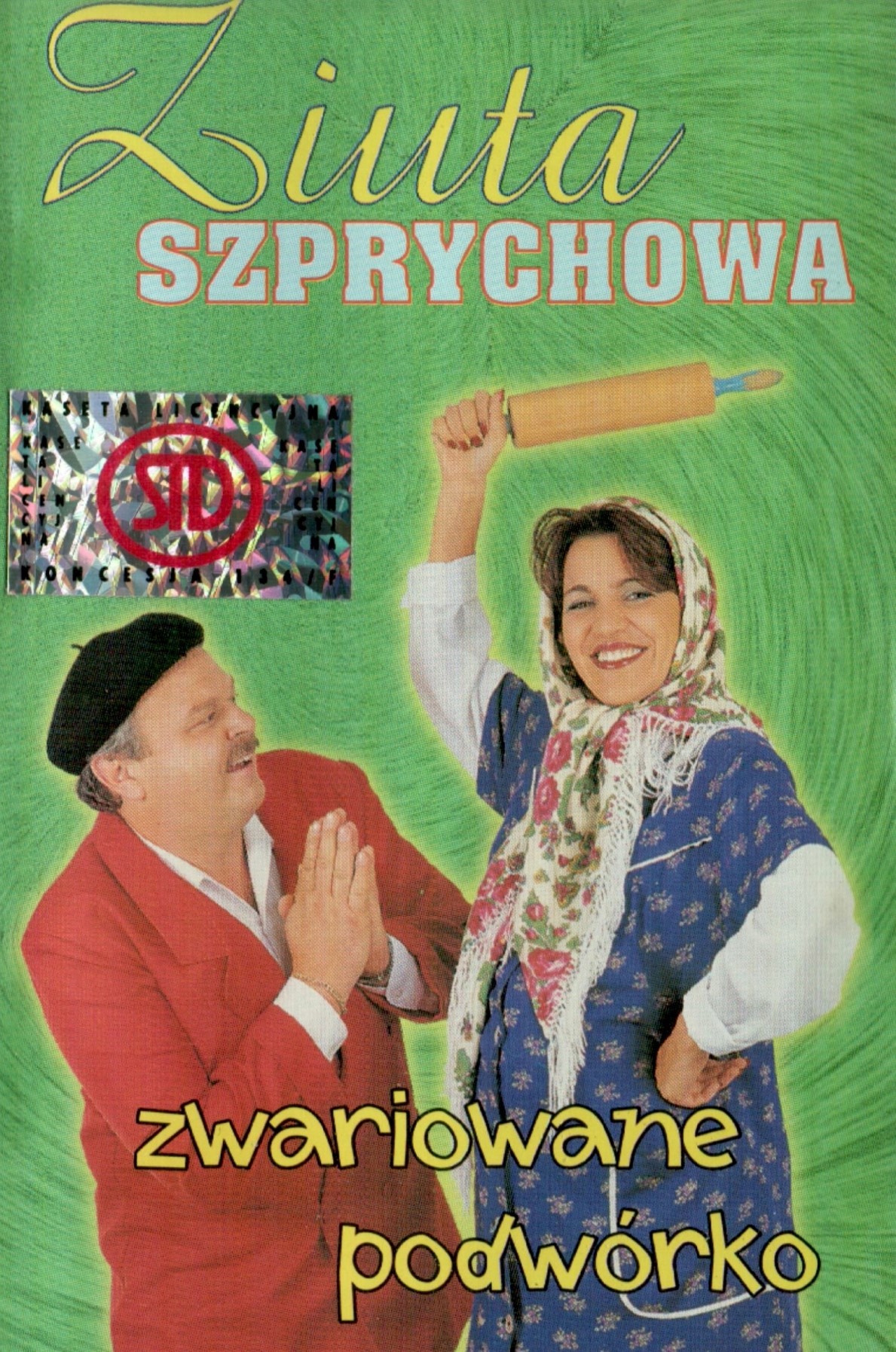 Ziuta Szprychowa - Zwariowane Pofworko.