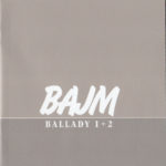 Bajm - Balady 1+2
