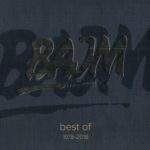 Bajm - Best Of 1978 - 2018