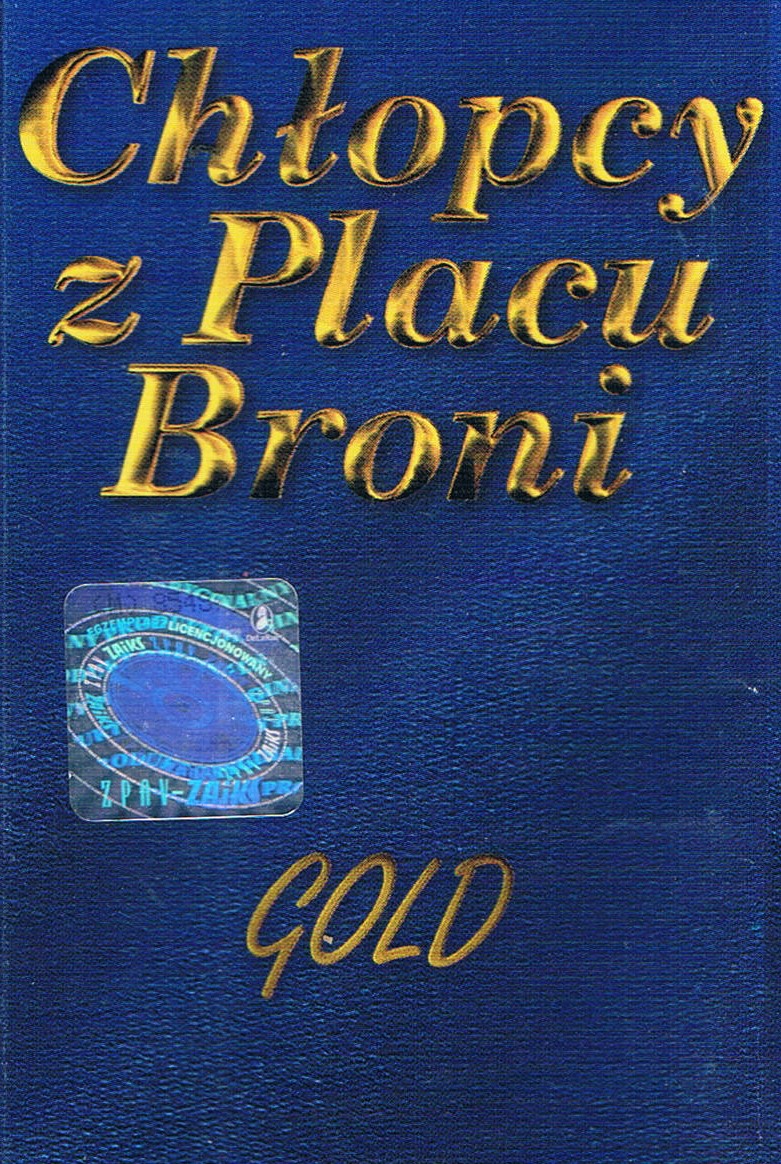 Chłopcy z Placu Broni - Gold