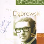 Andrzej Dąbrowski - Platynowa Kolekcja Złote Przeboje