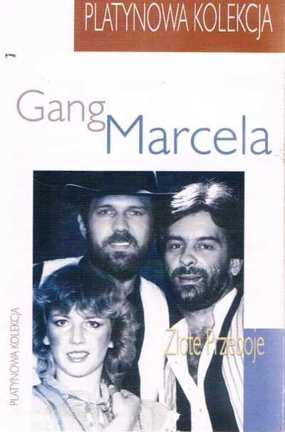 Gang Marcela - Platynowa Kolekcja Złote Przeboje,
