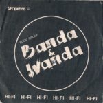 Banda & Wanda - Hi Fi Nie będę Julią