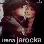 Irena Jarocka - Być narzeczoną twą LP
