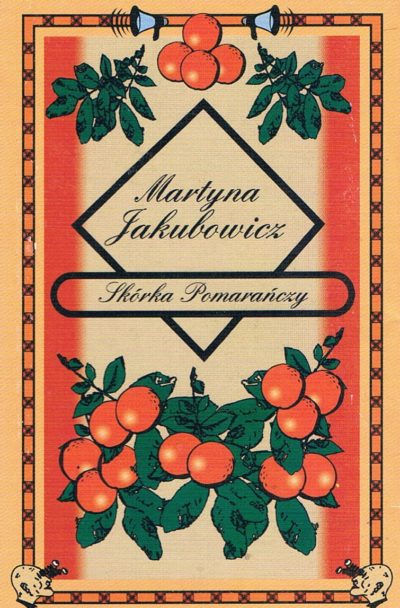 Martyna Jakubowicz - Skórka Pomarańczy