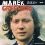 Grechuta Marek - Unikaty