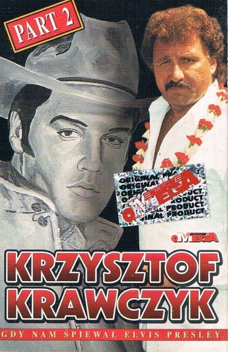 Krzysztof Krawczyk - Gdy nam śpiewał Elvis Preslay 2