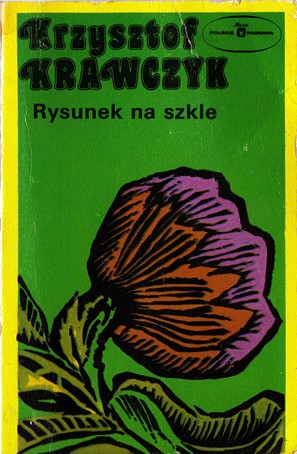 Krzysztof Krawczyk - Rysunek na szkle