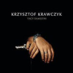 Krzysztof Krawczyk -Tacy Samotni