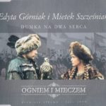 Edyta Górniak i Mietek Szcześniak - Dumka na Dwa Serca