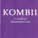 Kombii - O Miłości Edycja Specjalna CD DVD