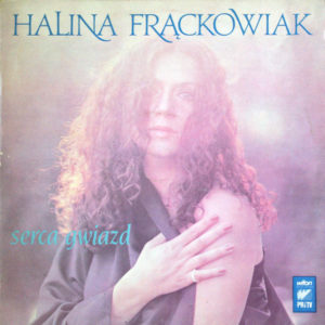 Halina Frąckowiak – Serca Gwiazd - LP