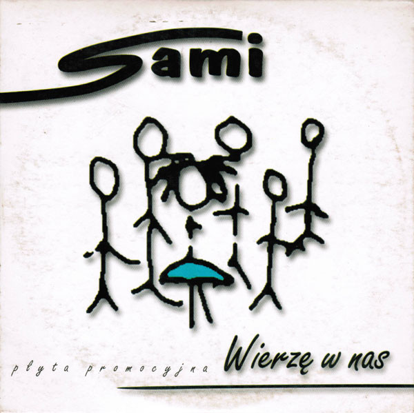 Sami – Wierzę w nas POP CD