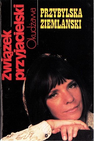 Sława Przybylska – Związek Przyjacielski – Ballady Bułata Okudżawy,POP MC
