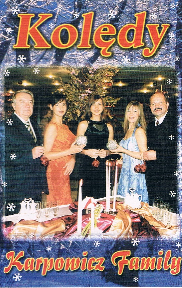 Karpowicz Family – Kolędy Biesiada Śląska MC